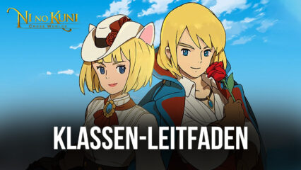 Der große Leitfaden zu Klassen und Fähigkeiten in Ni no Kuni: Cross Worlds