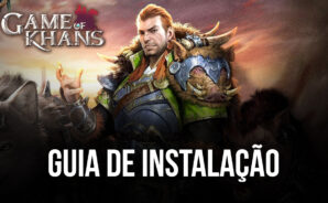 Como jogar Game of Khans no seu PC com o BlueStacks