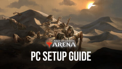 How to Play Magic: The Gathering Arena on PC with BlueStacks