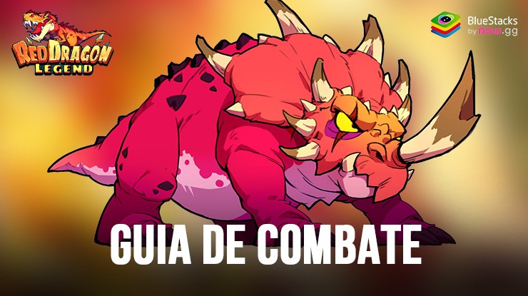 Guia de combate em Red Dragon Legend-Hunger Chest – Saiba como vencer todas as batalhas