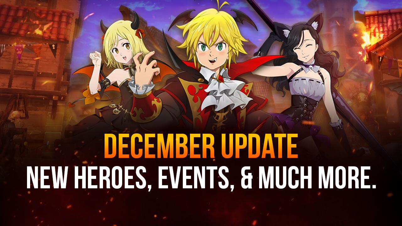 The Seven Deadly Sins: Grand Cross 11/30 Update Preview – New Heroes, New Events, and much more