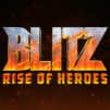 BlitZ: Rise of Heroes