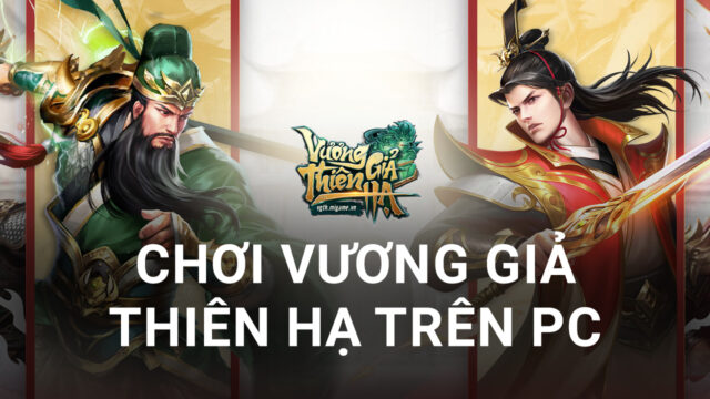 Trải nghiệm game chiến thuật Vương Giả Thiên Hạ trên PC với BlueStacks