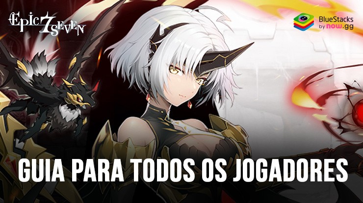 Guia do 6º aniversário do Epic Seven para todos os jogadores – iniciantes ou avançados