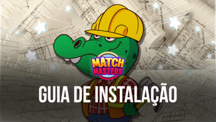 Como jogar Match Masters no seu PC com o BlueStacks