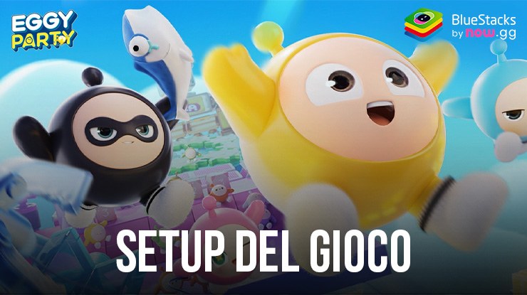 Come giocare a Eggy Party su PC con BlueStacks