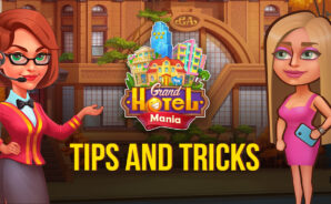 Tips and Tricks to Run the Best Hotel in Grand Hotel Mania