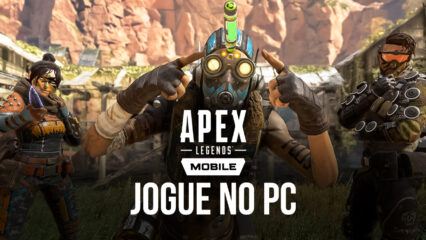 Apex Legends Mobile disponível no PC com BlueStacks