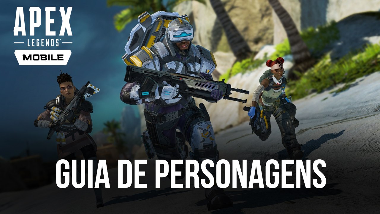 Apex Legends: conheça todas as Lendas do jogo e suas habilidades