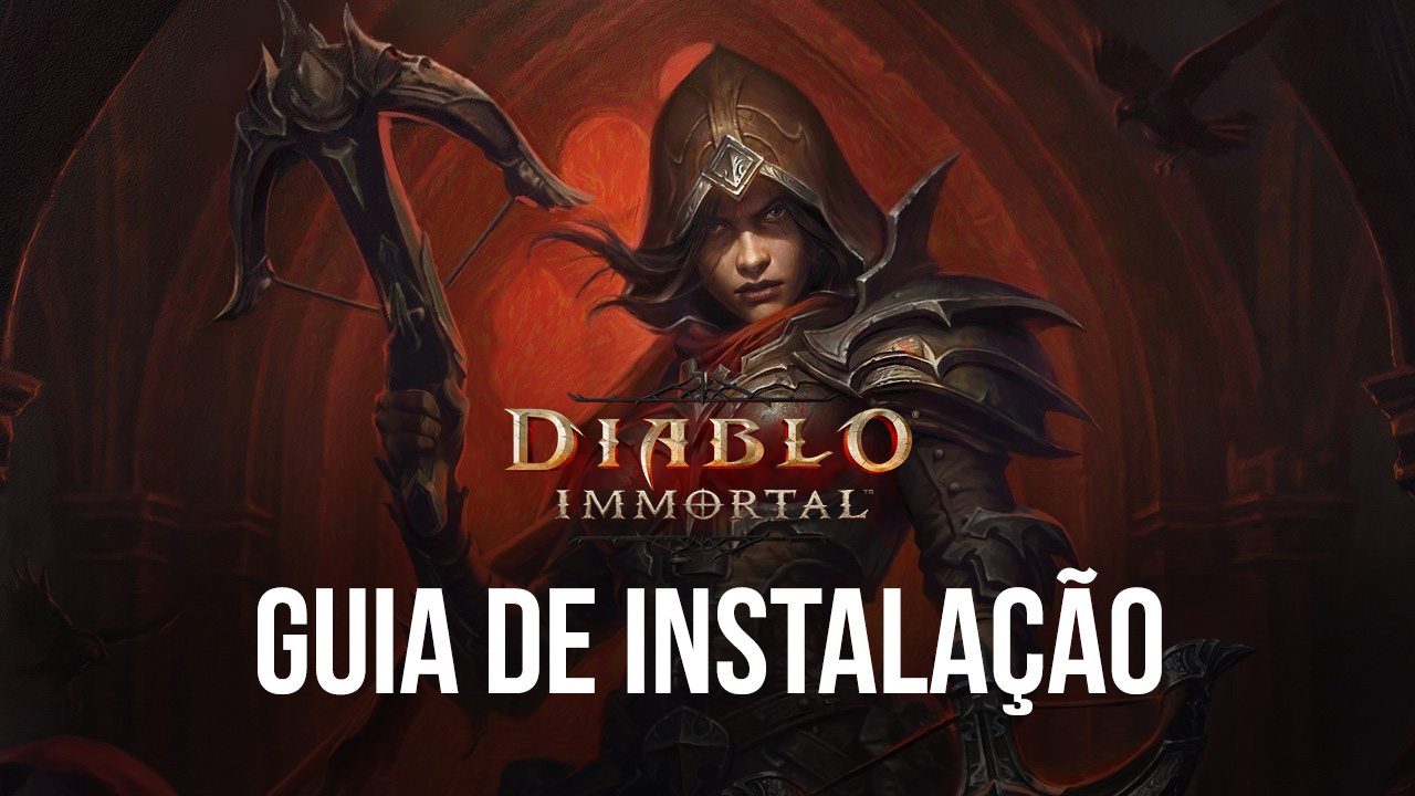 Baixar & Jogar Diablo Immortal no PC & Mac (Emulador)