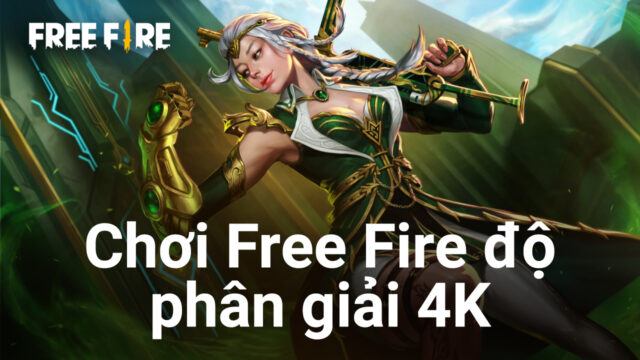 Chơi Free Fire trên PC với độ phân giải “khủng” 4K cùng BlueStacks 5.8