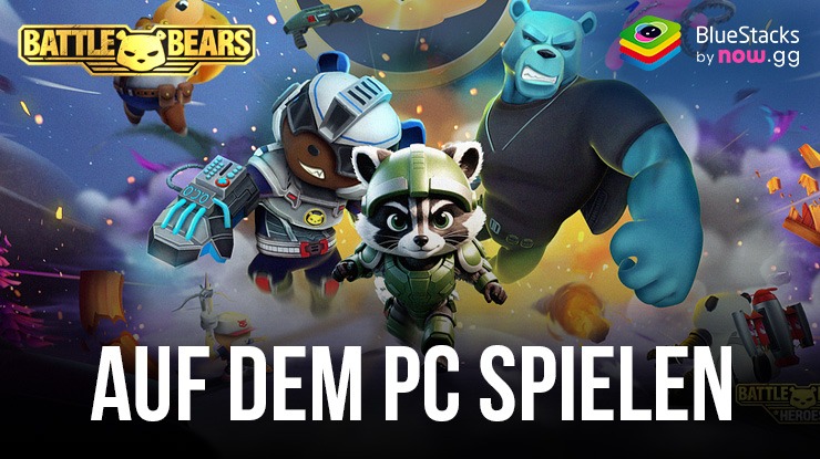 So spielst du BATTLE BEARS HEROES auf dem PC mit BlueStacks