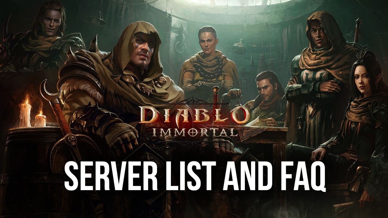 Diablo Immortal Server List and FAQ - Everything About the Diablo Immortal  Servers and Most Common Questions