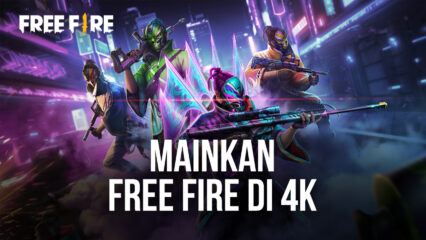Nikmati Free Fire di PC dalam Resolusi 4K yang Luar Biasa Dengan BlueStacks Versi 5.8