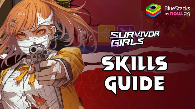 Survivor Girls Skills Guide – Master Every Ability to Perfection