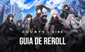 Guia de Reroll em Counterside: tenha o melhor começo