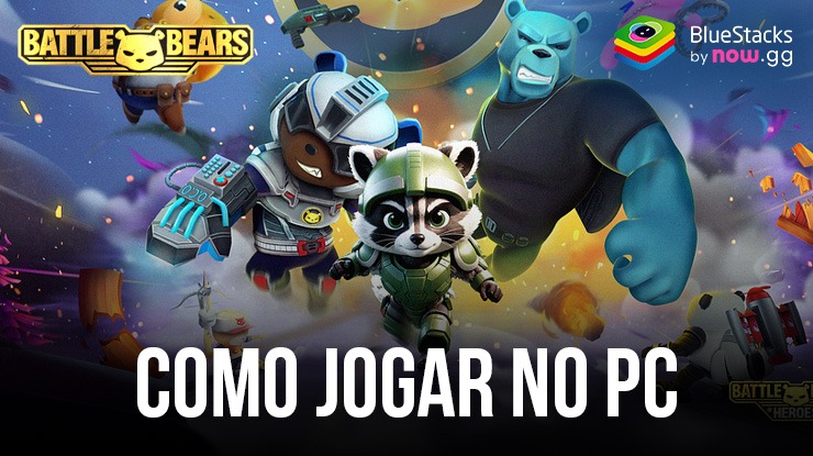 Descubra como jogar Battle Bears Heroes no PC com o BlueStacks