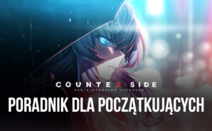 Counterside Poradnik dla początkujących