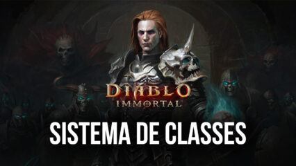 Diablo Immortal no PC – O que esperar do sistema de classes