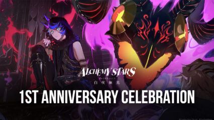 Alchemy Stars – Guide for 1st Year Anniversary Events and Rewards