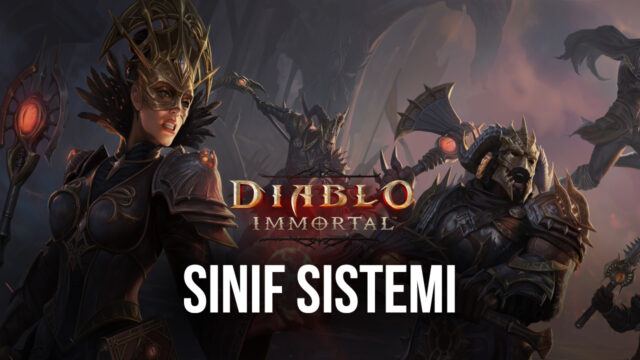 Diablo Immortal PC: Sınıf Sisteminden Ne Beklemeliyiz?