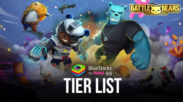 Battle Bears Heroes Tier List: Pilih Pahlawan Terkuat dan Taklukkan Pertarungan!