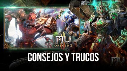 Consejos y trucos de MU ORIGIN 3 para nuevos jugadores