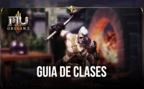 Guía de clase para MU ORIGIN 3 &#8211; Domina las clases y lleva a tu facción a la victoria