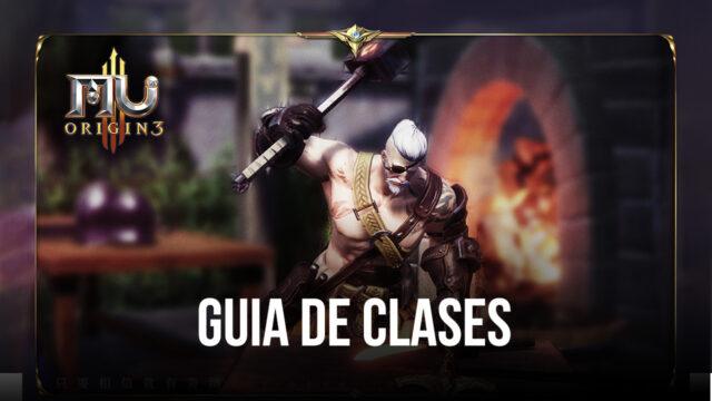 Guía de clase para MU ORIGIN 3 – Domina las clases y lleva a tu facción a la victoria