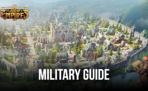 How to Build a Strong Military in Land of Empires: Immortal