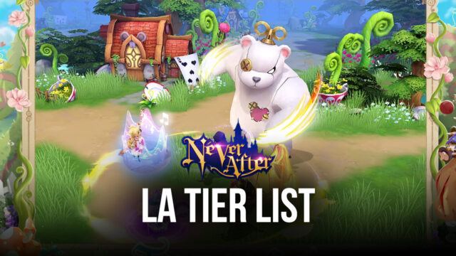 Never After (Tales Noir) – La Tier List des Partenaires les Plus Puissants du Jeu