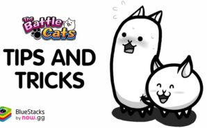 Consejos y trucos para The Battle Cats: las mejores estrategias para impulsar tu progresión