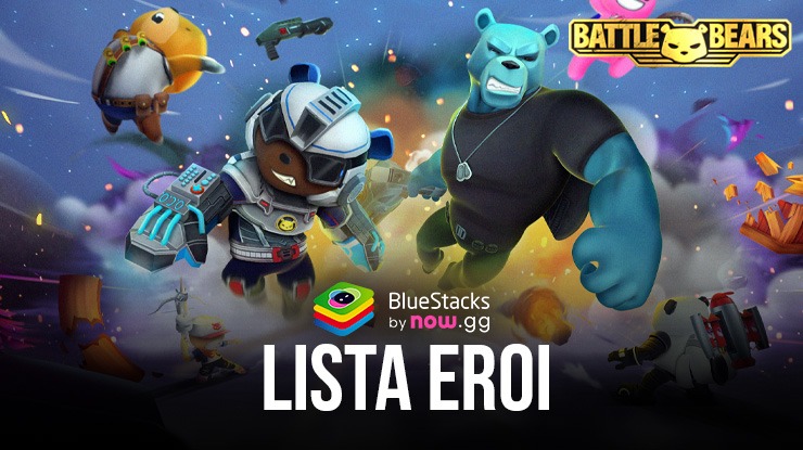 Battle Bears Heroes Tier List: gli eroi più forti da giocare