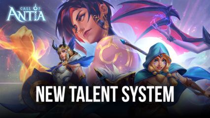 Call of Antia – New Talent System, New Heroes Cynthia, Callisto, Lena, and Battle Speed Optimization