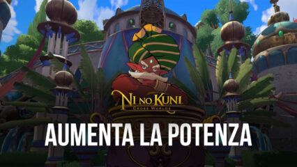 Come aumentare la potenza di combattimento (PdC) in Ni No Kuni: Cross Worlds!