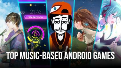 Top 10 Music-Based Android Games