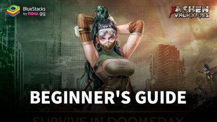 Ashen Valkyries Beginner’s Guide and Tips