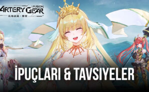 Artery Gear: Fusion İçin En İyi İpuçları