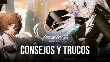 Artery Gear – Fusion: consejos y trucos profesionales para una rápida  progresión