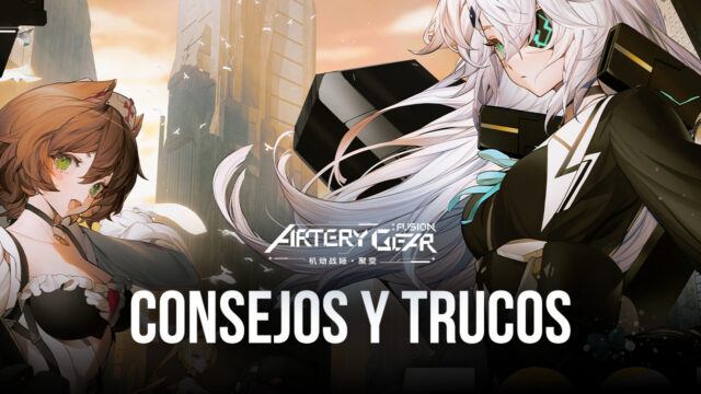 Artery Gear – Fusion: consejos y trucos profesionales para una rápida progresión