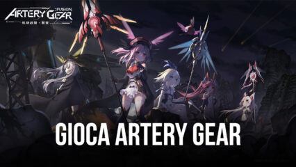 Gioca Artery Gear: Fusion su PC con BlueStacks