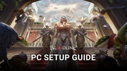 How to Play Bloodline: Heroes of Lithas on PC With BlueStacks