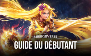 Le Guide du Débutant pour Disney Mirrorverse – Devenez le Champion du Mirrorverse de Disney et de Pixar