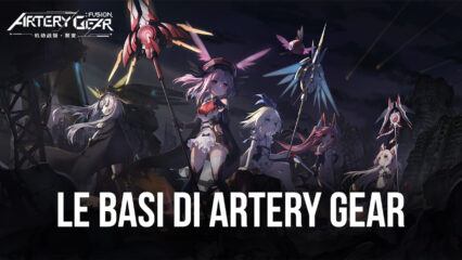 La Guida introduttiva per i nuovi giocatori di Artery Gear: Fusion!