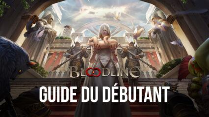 Guide du Débutant pour Bloodline: Heroes of Lithas – Toutes les Infos pour Bien Commencer Votre Aventure