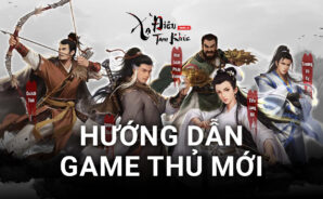 Hướng dẫn tân thủ nhập môn Xạ Điêu Tam Khúc trên PC