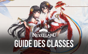 The Legend of Neverland – Le Guide Complet des Classes et des Compétences