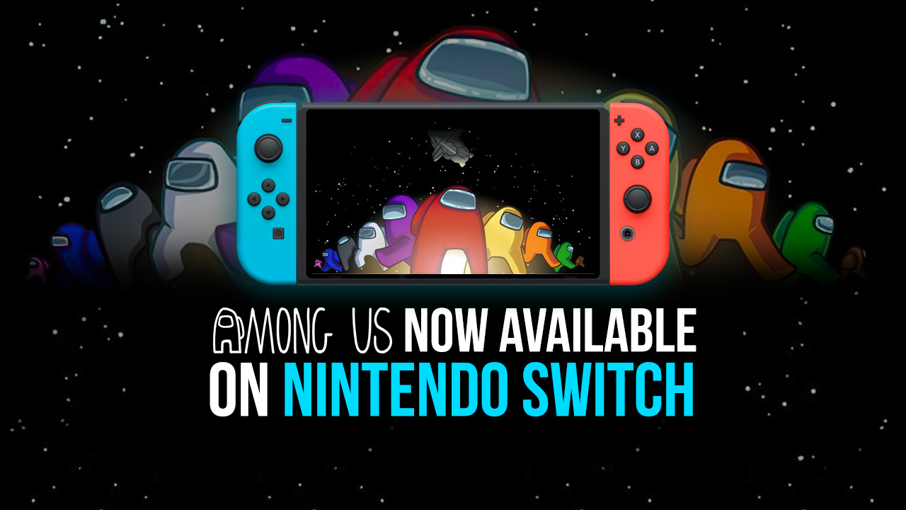 Among Us стала доступна на Nintendo Switch!