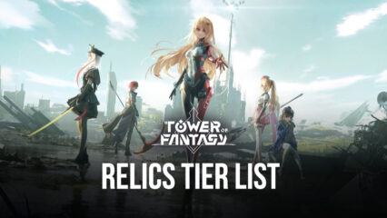Best Relics to Use Ranked in Tower of Fantasy