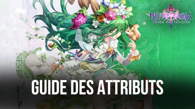 Refantasia: Charm and Conquer – A Guide to Attributes